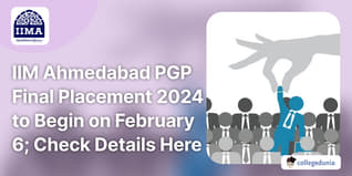IIM Ahmedabad PGP Final Placement 2024 to Begin on February 6; Check Details Here